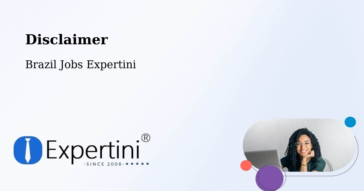 Disclaimer – Wall Ferraz - Brazil Jobs Expertini