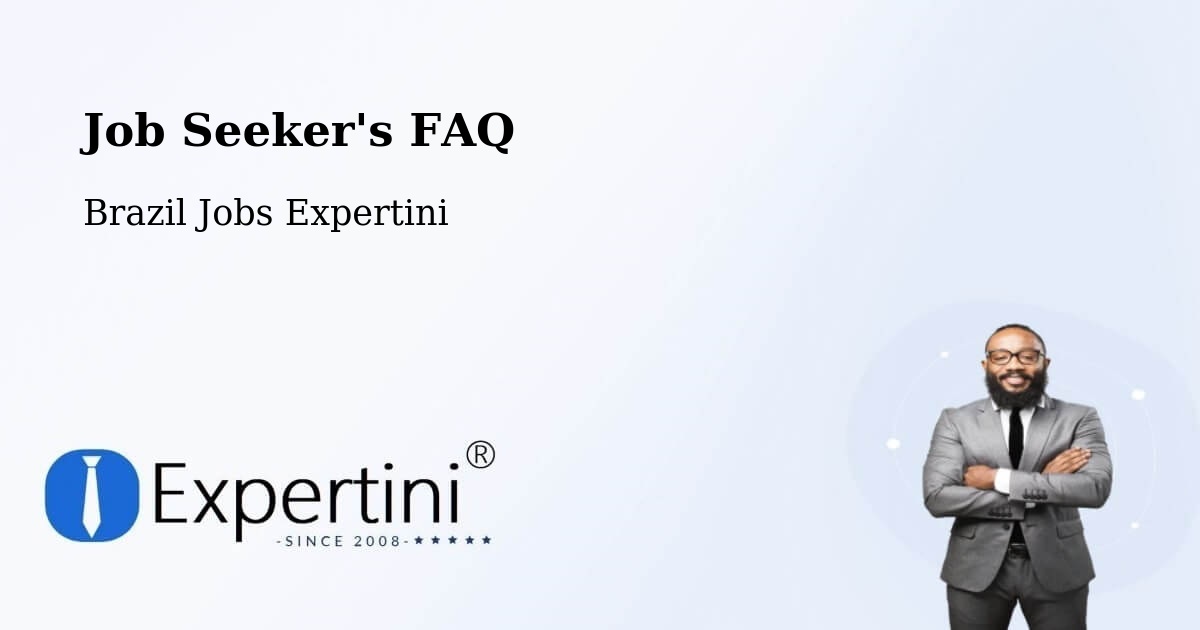 Job Seeker FAQ – Wall Ferraz - Brazil Jobs Expertini