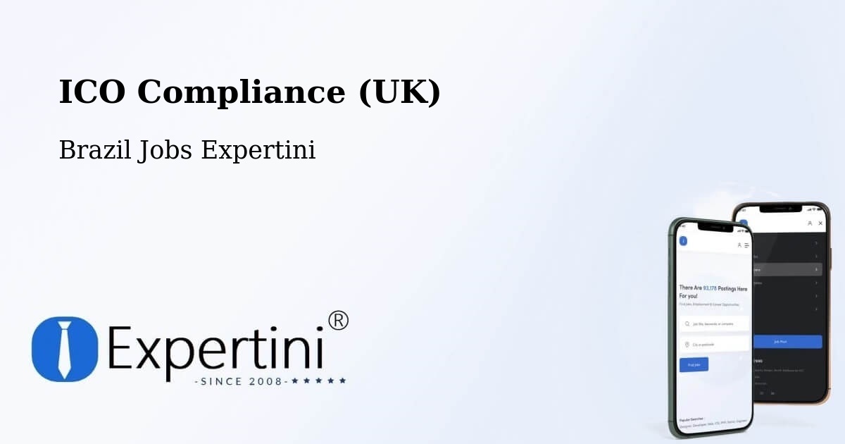UK Data Protection & ICO Compliance – Wall Ferraz - Brazil Jobs Expertini
